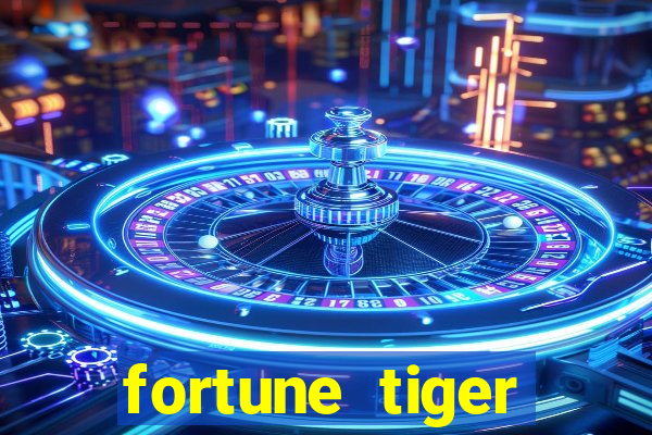 fortune tiger plataforma de 1 real